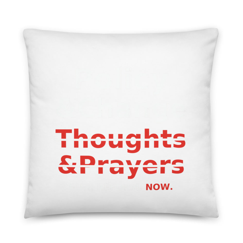 Typography-based protest graphic with 'Policy & Change' over crossed-out 'Thoughts' and 'Prayers' Pillow front view — Wandering With Pride