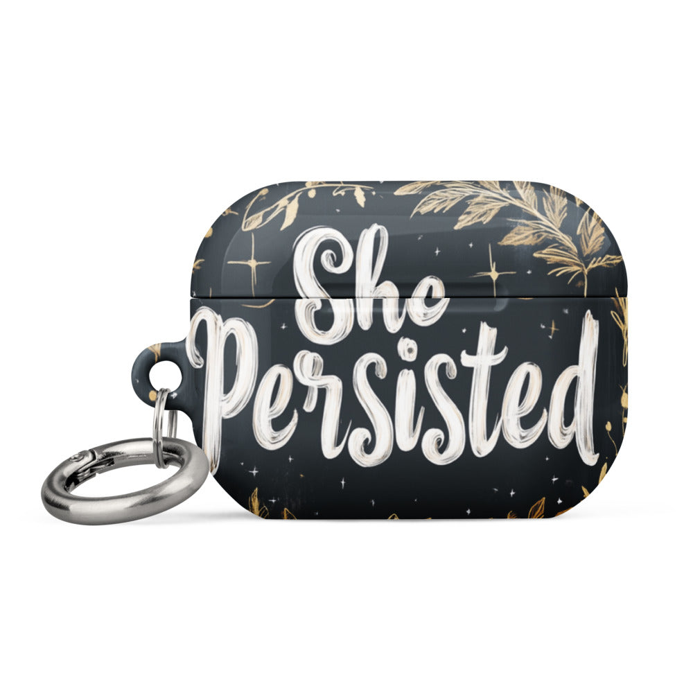 She Persisted typography with floral wreath AirPods Case front view — Wandering With Pride