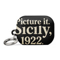 Picture it. Sicily, 1922. typography AirPods Case front view — Wandering With Pride