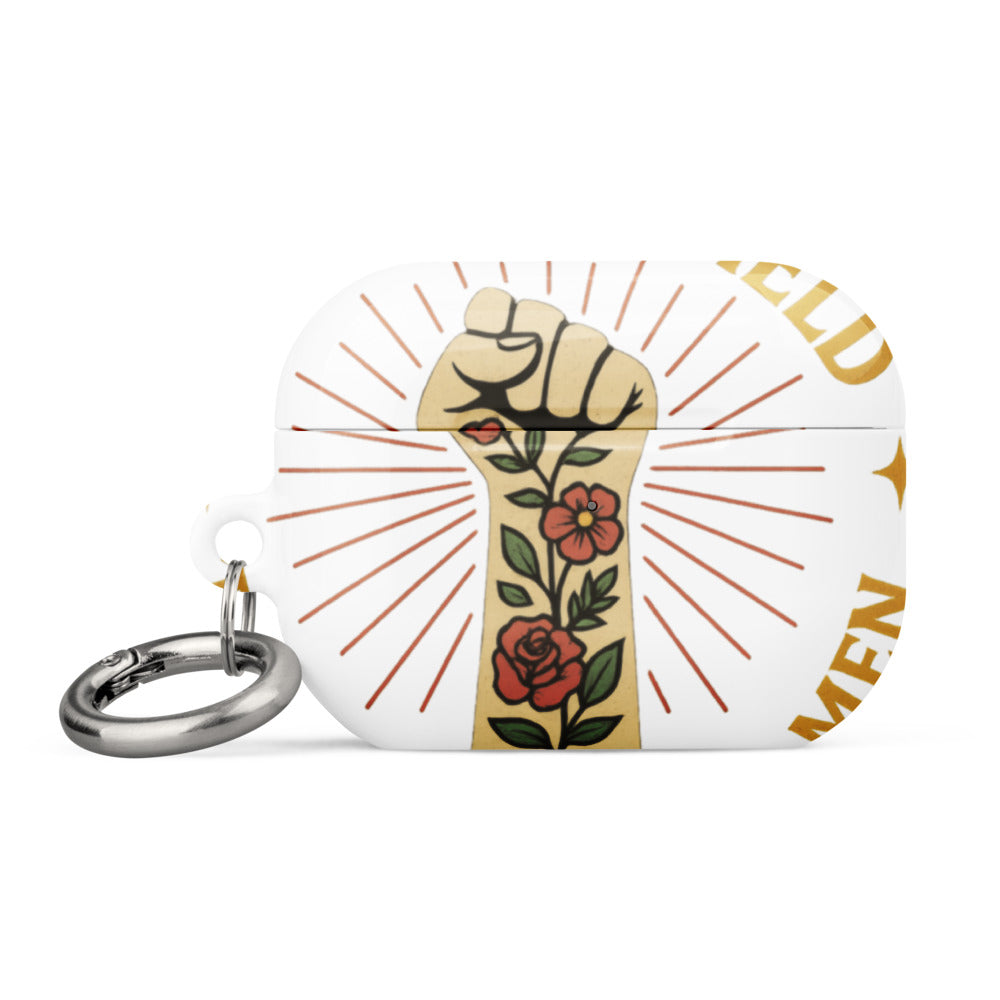 Fist with flowers and leaves illustration centered with text 'I WILL NOT YIELD TO DISRESPECTFUL MEN' AirPods Case front view — Wandering With Pride