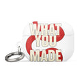 LOOK WHAT YOU MADE ME DO typography AirPods Case front view — Wandering With Pride