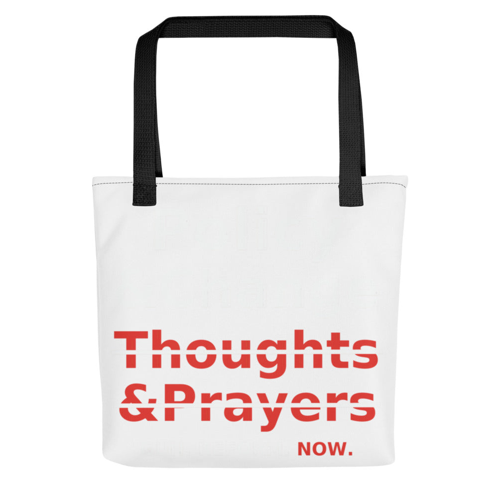 Typography-based protest graphic with 'Policy & Change' over crossed-out 'Thoughts' and 'Prayers' Tote Bag front view — Wandering With Pride
