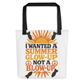 I WANTED A SUMMER GLOW-UP NOT A BLOW-UP illustration with sun/peace sign hybrid Tote Bag front view — Wandering With Pride