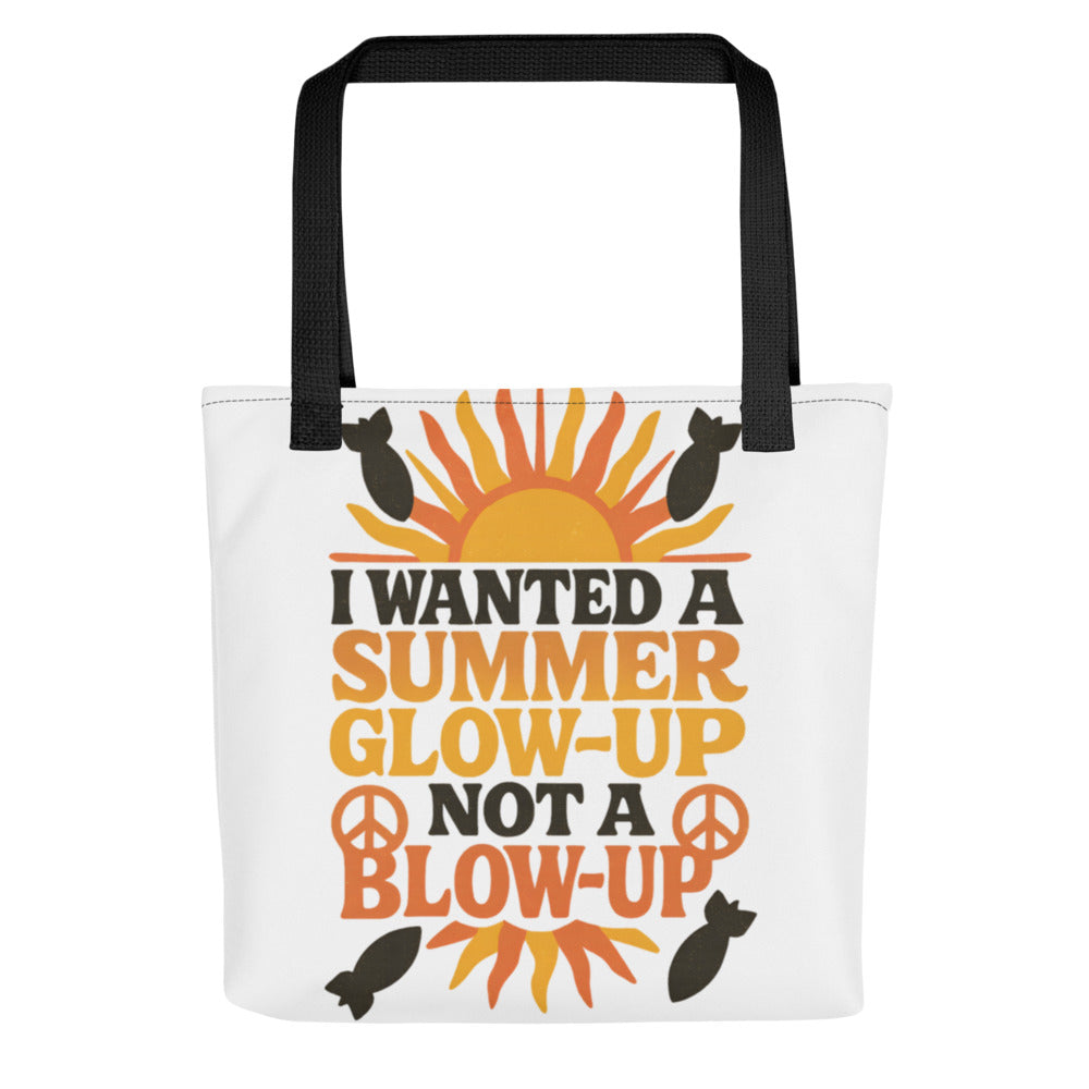 I WANTED A SUMMER GLOW-UP NOT A BLOW-UP illustration with sun/peace sign hybrid Tote Bag front view — Wandering With Pride
