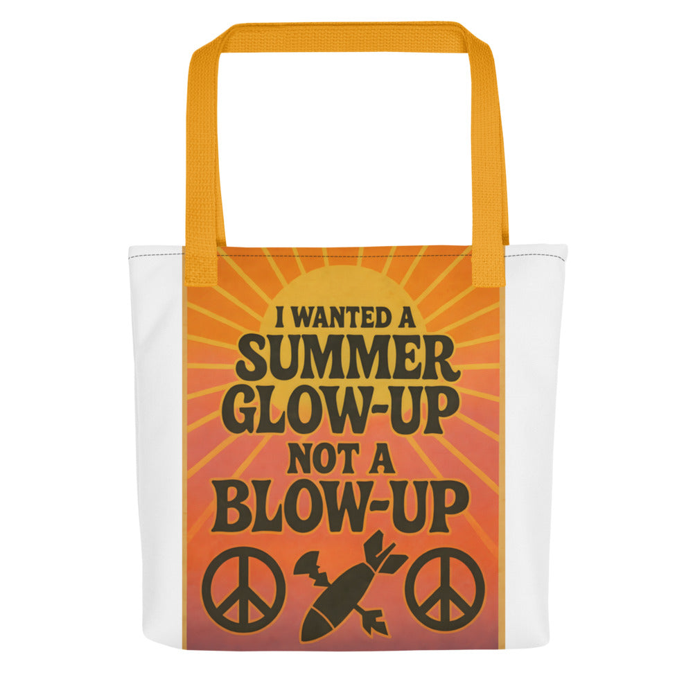 I WANTED A SUMMER GLOW-UP NOT A BLOW-UP typography Tote Bag front view — Wandering With Pride