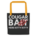 COUGAR BAIT typography with cat claw detail and HERE KITTY KITTY tagline Tote Bag front view — Wandering With Pride