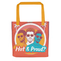 two queer men in sunglasses with tropical backdrop, 'Hot & Proud?' text Tote Bag front view — Wandering With Pride