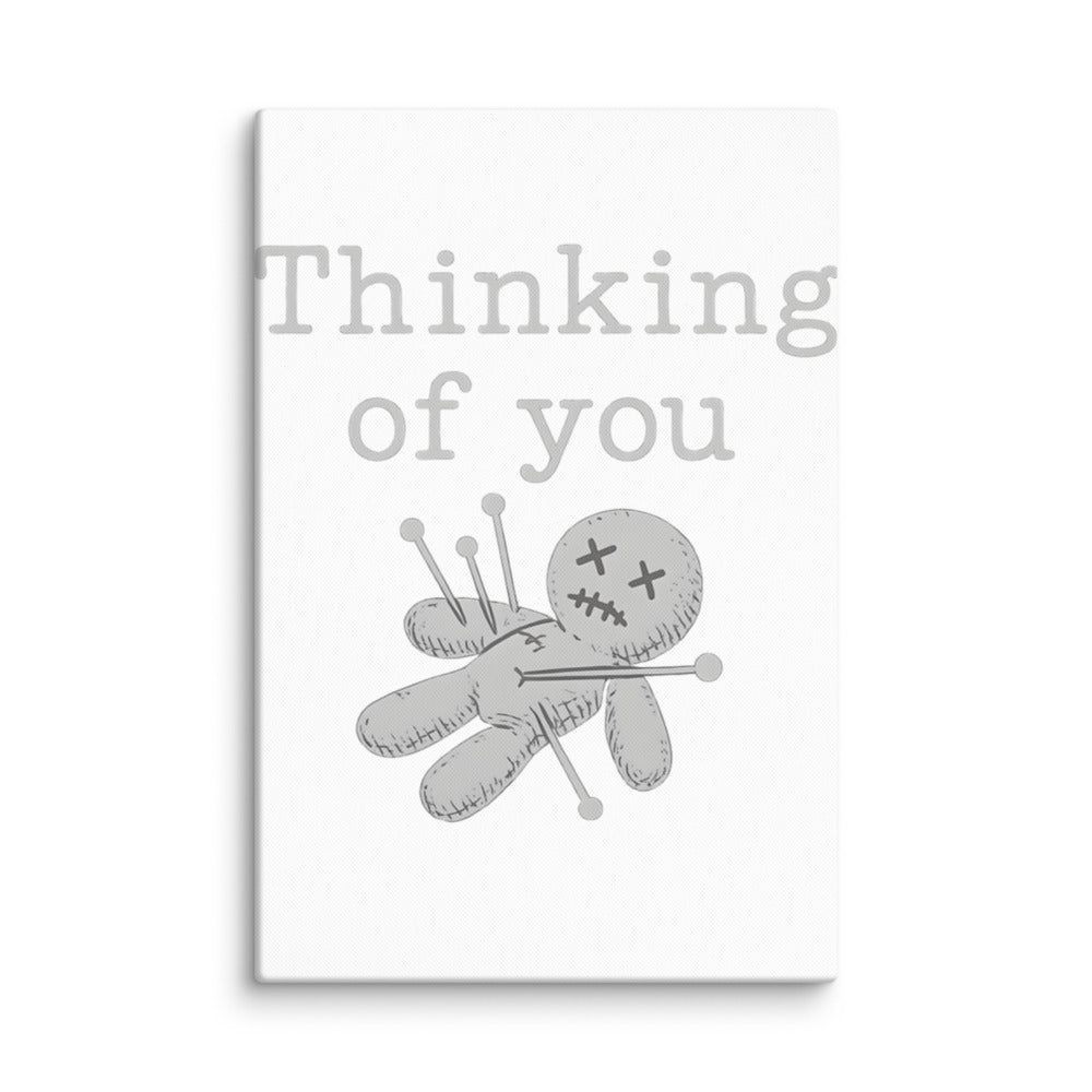 voodoo doll with pins and 'Thinking of you' text Canvas Print front view — Wandering With Pride