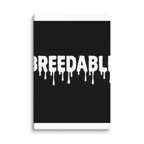 Graffiti-style 'BREEDABLE' typography Canvas Print front view — Wandering With Pride
