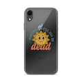smiling sun illustration with 'Someday We'll All Be Dead' text iPhone Case front view — Wandering With Pride