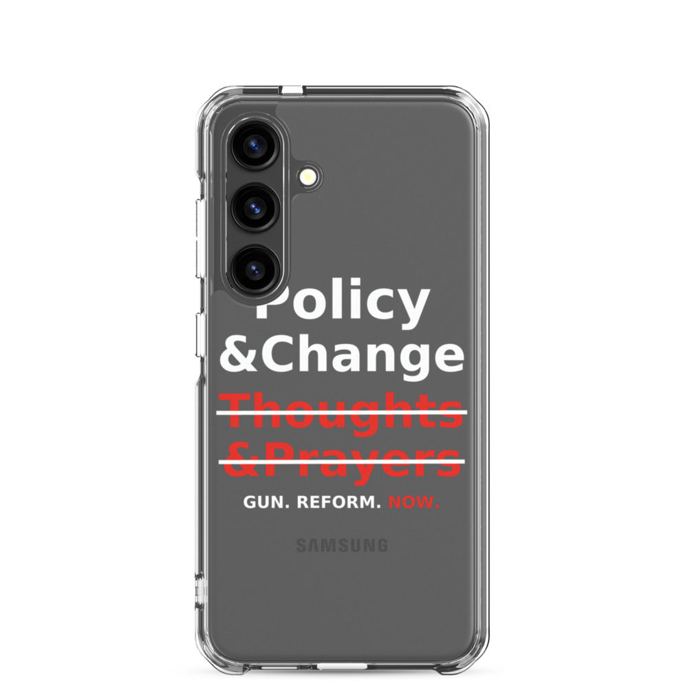 Typography-based protest graphic with 'Policy & Change' over crossed-out 'Thoughts' and 'Prayers' Samsung Case front view — Wandering With Pride