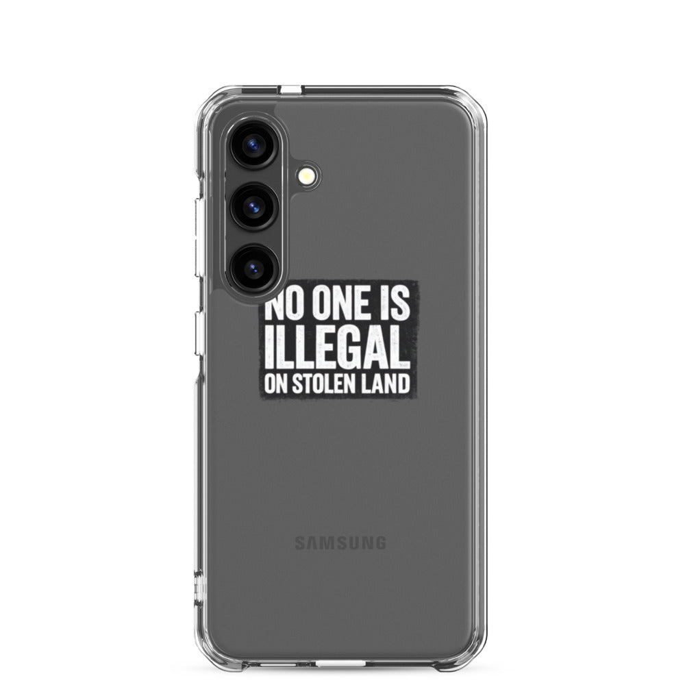 NO ONE IS ILLEGAL ON STOLEN LAND typography Samsung Case front view — Wandering With Pride