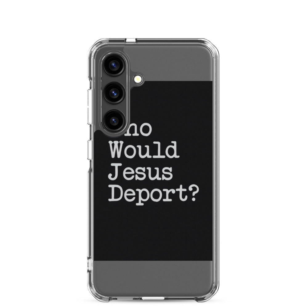 "Who Would Jesus Deport?" question mark typography Samsung Case front view — Wandering With Pride