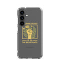 Raised fist with flowers and text 'A Woman's Place is in the Resistance' Samsung Case front view — Wandering With Pride
