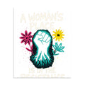 fist with tree roots and flower illustration with text 'A Woman's Place is in the Resistance' Poster front view — Wandering With Pride