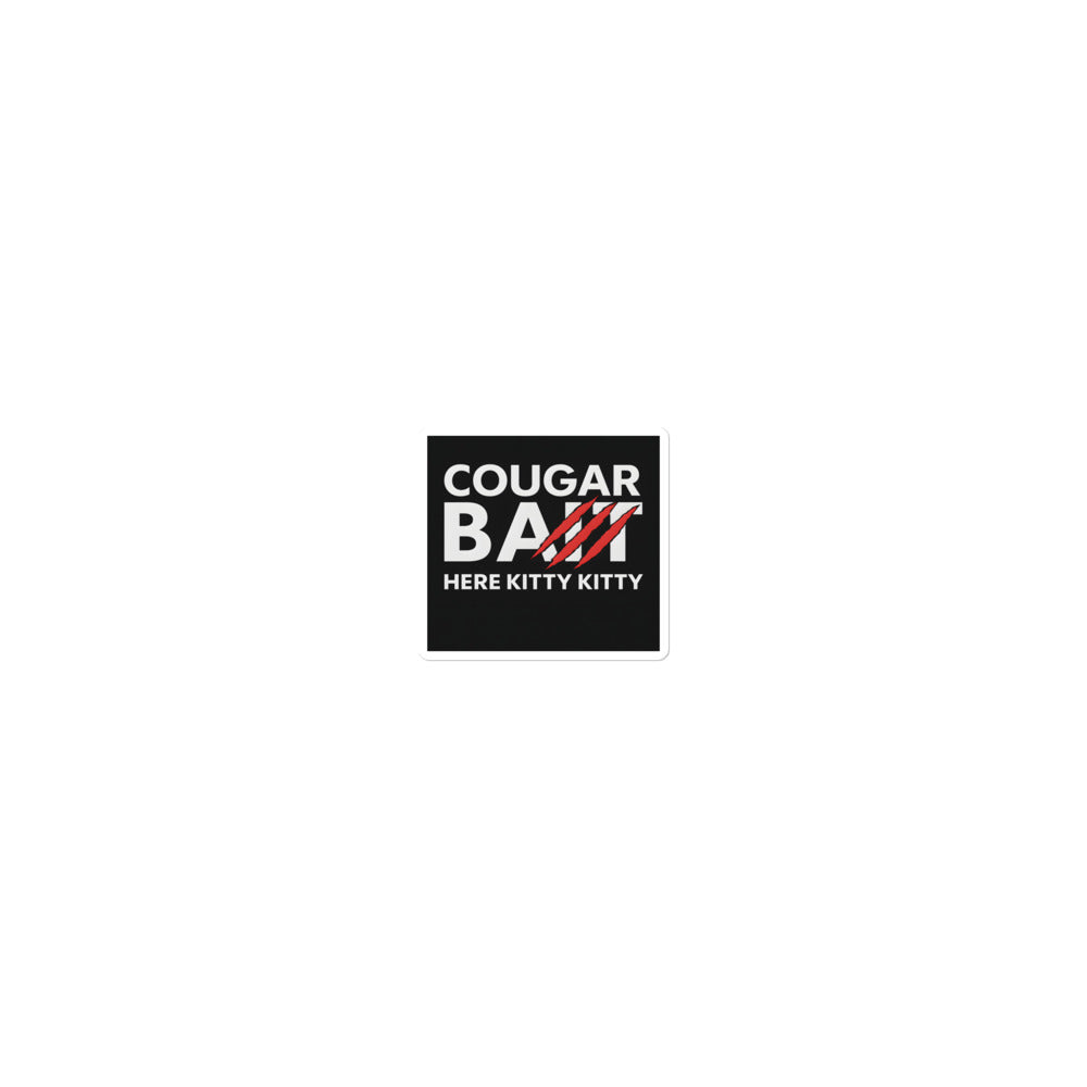 COUGAR BAIT typography with cat claw detail and HERE KITTY KITTY tagline Sticker front view — Wandering With Pride