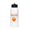 Flaming heart with 'And, baby, that's SHOW BUSINESS for you' text in Pabu/Pabu Light fonts Water Bottle front view — Wandering With Pride