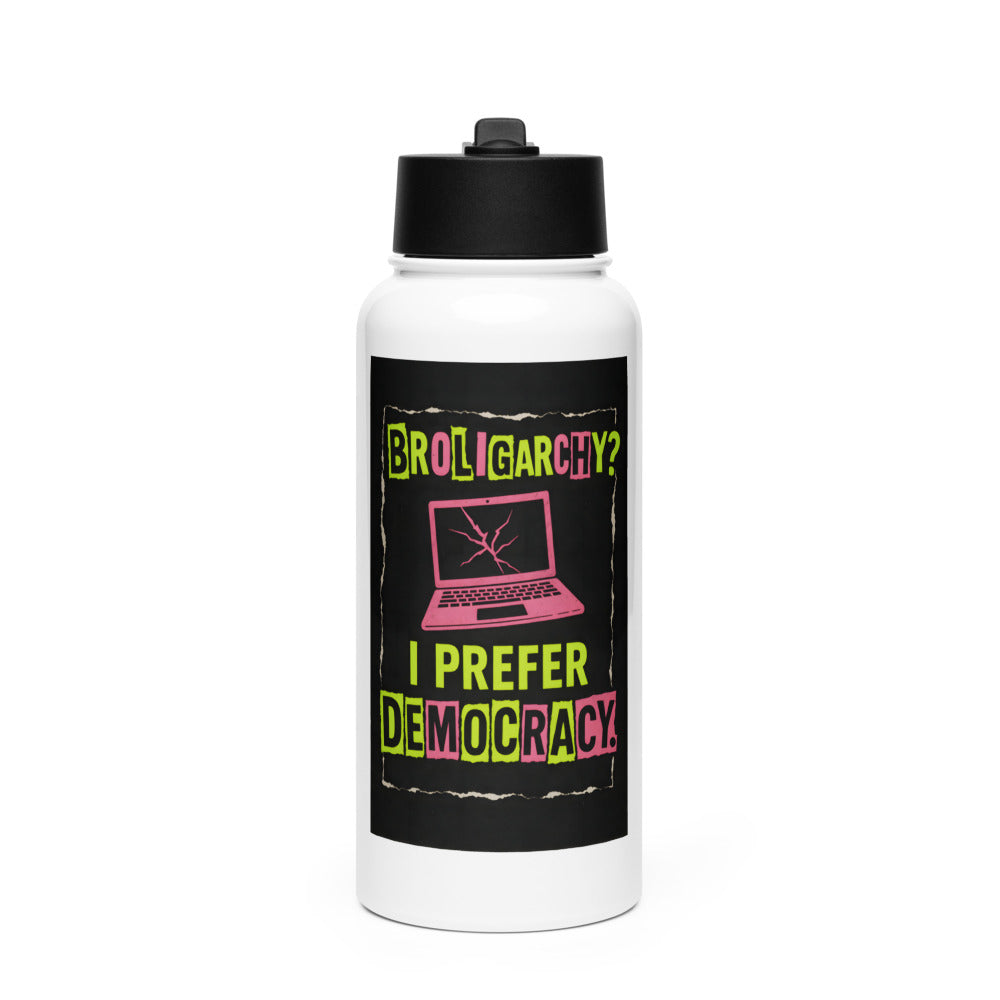 laptop with cracked screen and 'BROLIGARCHY? I PREFER DEMOCRACY.' illustration Water Bottle front view — Wandering With Pride
