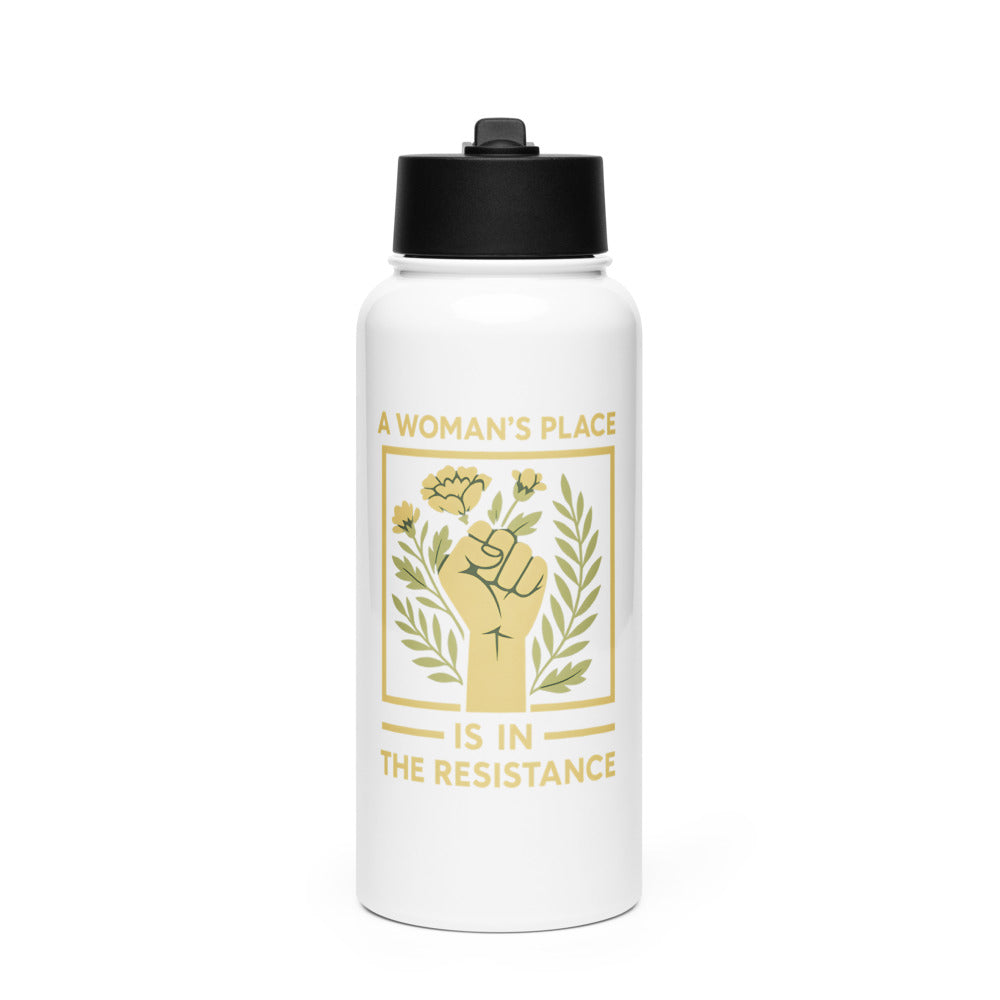 Raised fist with flowers and text 'A Woman's Place is in the Resistance' Water Bottle front view — Wandering With Pride