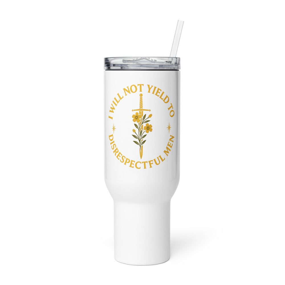 Sword with flowers and text 'I WILL NOT YIELD TO DISRESPECTFUL MEN' Travel Mug front view — Wandering With Pride