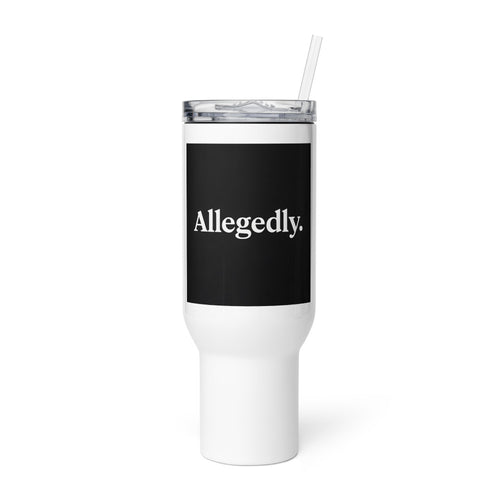 Allegedly. typography Travel Mug front view — Wandering With Pride