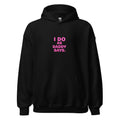 Typography with 'I DO AS DADDY SAYS' text in bold dark pink font Hoodie front view — Wandering With Pride