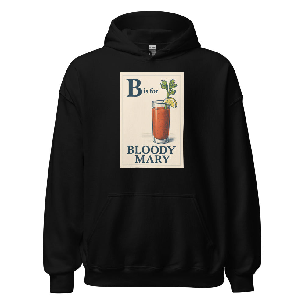 Typographic illustration of a Bloody Mary cocktail with text 'B is for BLOODY MARY' Hoodie front view — Wandering With Pride