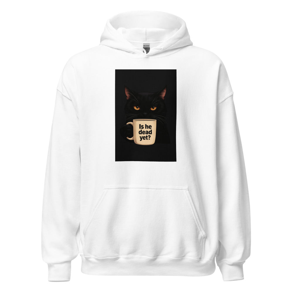 cat face illustration with 'Is he dead yet?' text Hoodie front view — Wandering With Pride