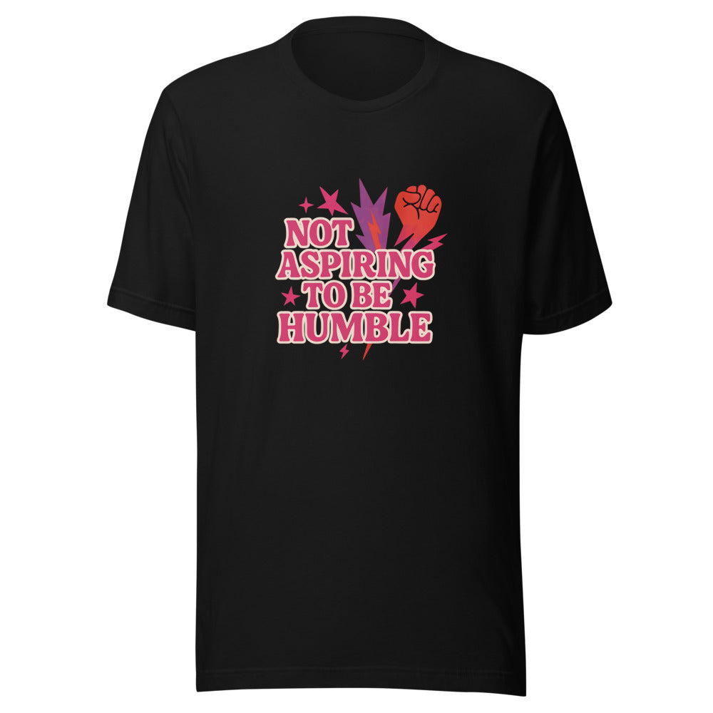 Typography with red raised fist and text 'Not Aspiring to Be Humble' Tee front view — Wandering With Pride