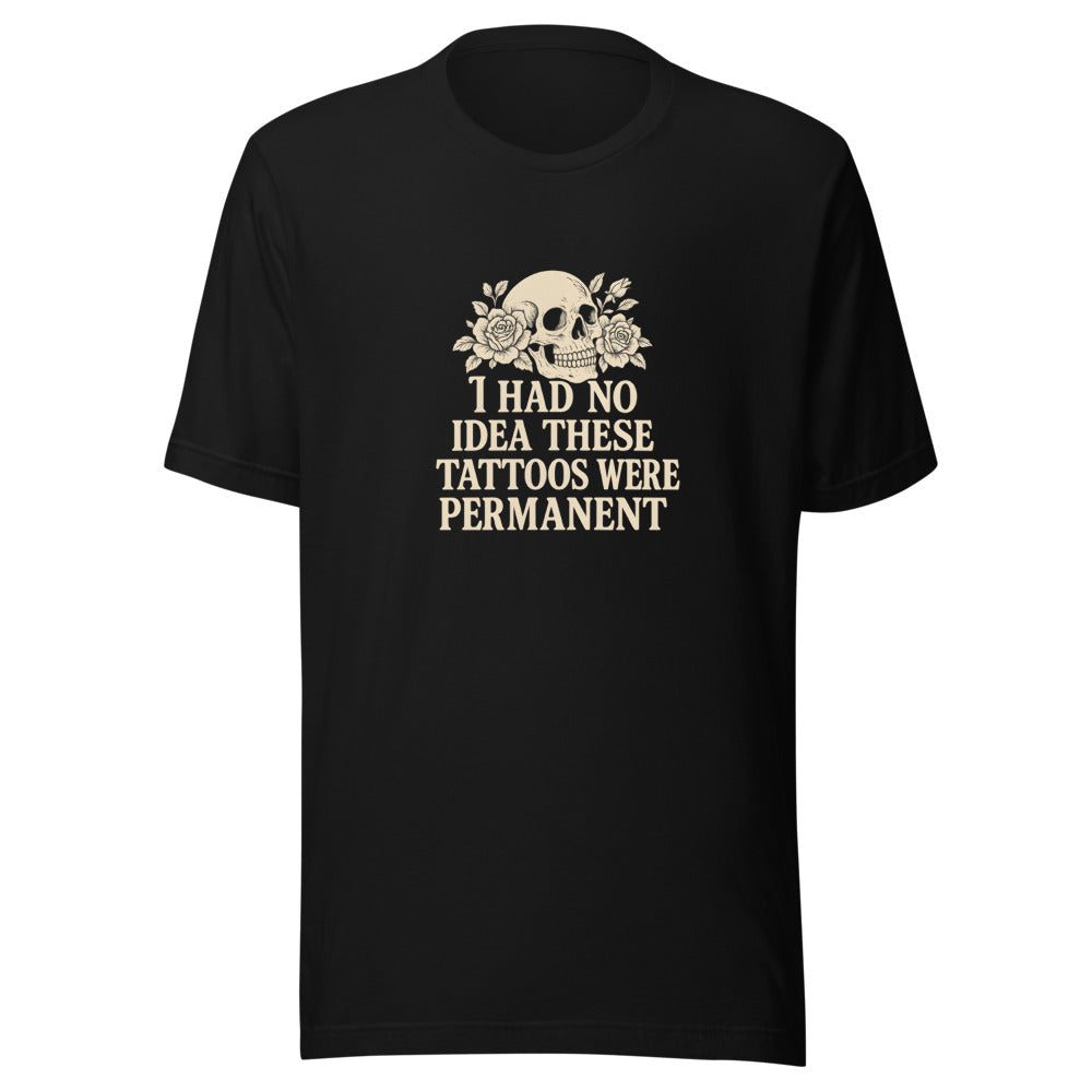 skull with roses and tattoo joke text illustration Tee front view — Wandering With Pride