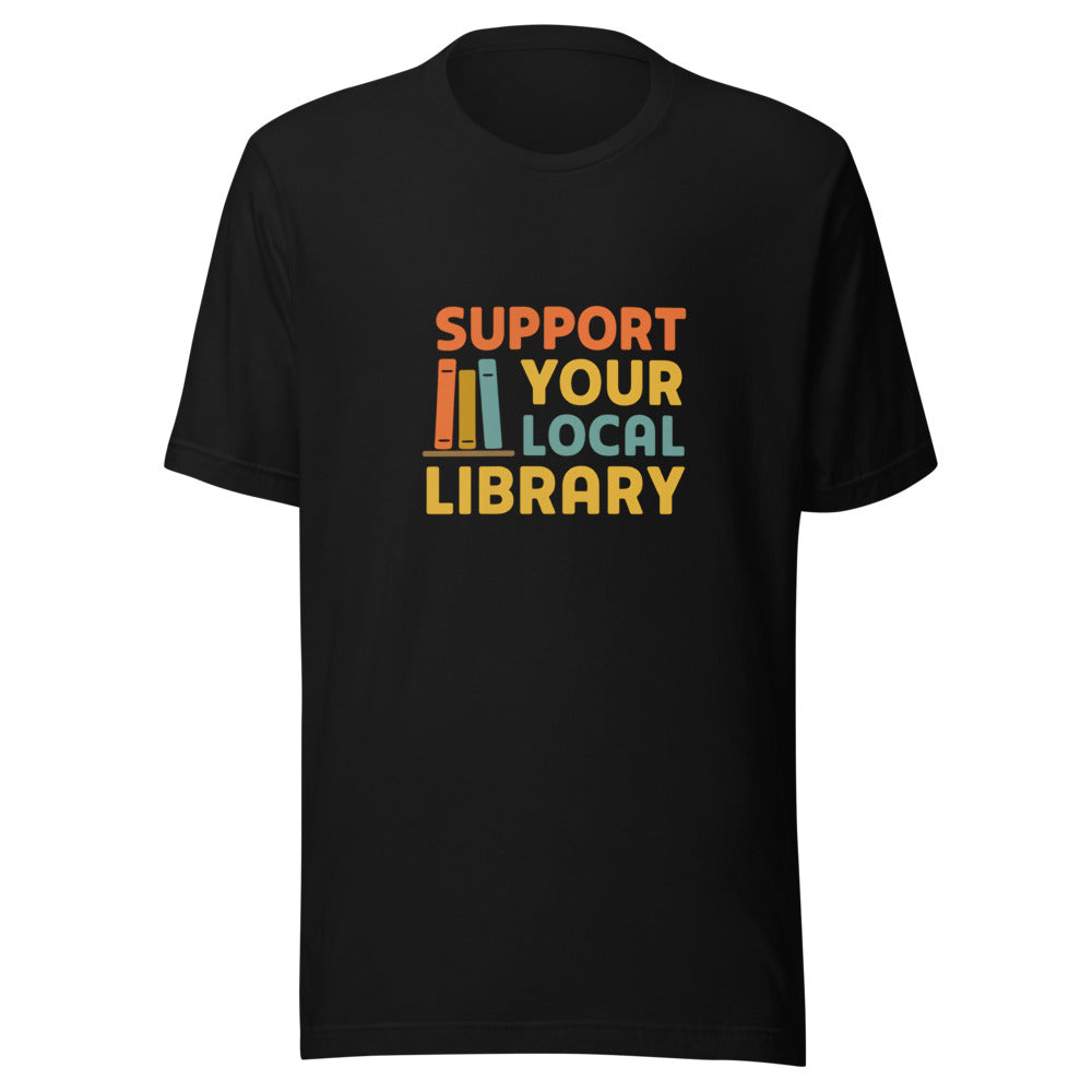 SUPPORT YOUR LOCAL LIBRARY typography Tee front view — Wandering With Pride