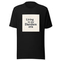 Living in my Darshen era typography Tee front view — Wandering With Pride
