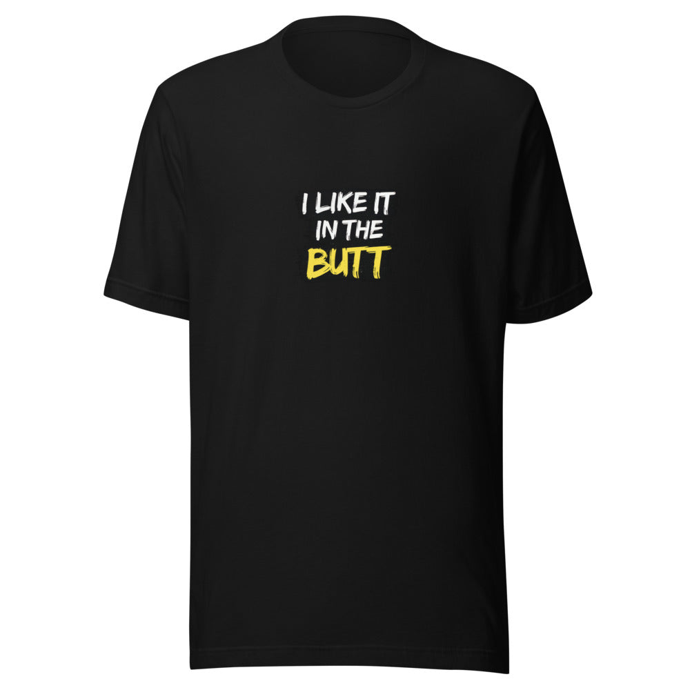 Typography: 'I LIKE IT IN THE BUTT' Tee front view — Wandering With Pride