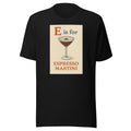 martini glass with espresso, 'E is for' typography Tee front view — Wandering With Pride