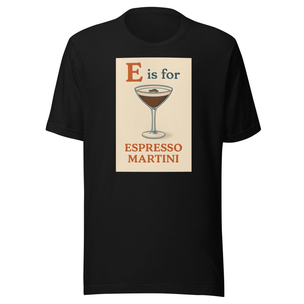 martini glass with espresso, 'E is for' typography Tee front view — Wandering With Pride