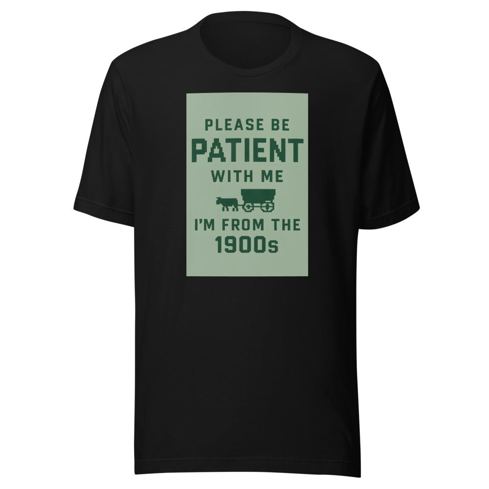 Typography parodying 1900s-era 'Patience' slogans with a sassy twist Tee front view — Wandering With Pride