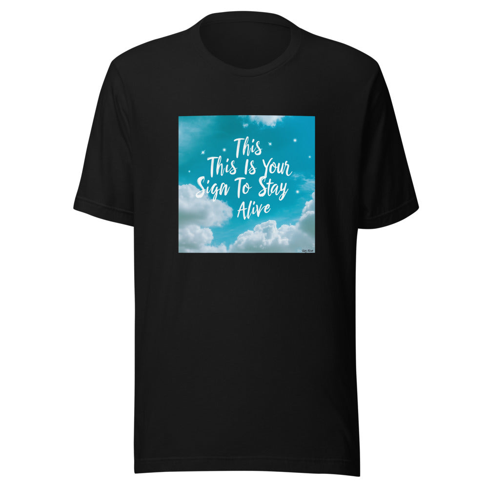 This Is Your Sign To Stay typography Tee front view — Wandering With Pride