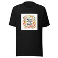 hand-drawn flower bouquet with 'We are not going back' typography Tee front view — Wandering With Pride